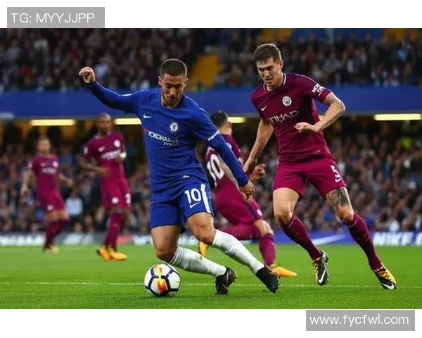 2018年曼城与切尔西对决全方位分析及战术解读